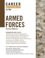 Book Cover for Career Opportunities in the Armed Forces by C.J. Henderson, Jack Dolphin, Robert Davenport