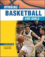 Book Cover for Winning Basketball for Girls by Faye Young Miller, Wayne Coffey