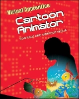 Book Cover for Cartoon Animator by Don Rauf, Monique Vescia