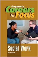 Book Cover for CAREERS IN FOCUS: SOCIAL WORK, 3RD EDITION by Ferguson Publishing