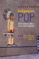 Book Cover for Indigenous Pop by Jeff Berglund