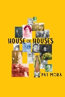 Book Cover for House of Houses by Pat Mora