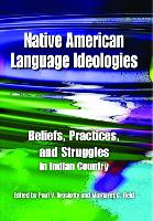 Book Cover for Native American Language Ideologies by Paul V. Kroskrity