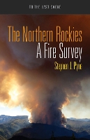 Book Cover for The Northern Rockies by Stephen J. Pyne