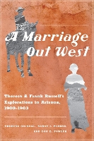 Book Cover for A Marriage Out West by Theresa Russell, Nancy J. Parezo, Don D. Fowler