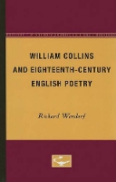 Book Cover for William Collins and Eighteenth-Century English Poetry by Richard Wendorf