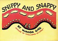 Book Cover for Snippy And Snappy by Wanda Gág