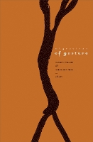 Book Cover for Migrations of Gesture by Carrie Noland