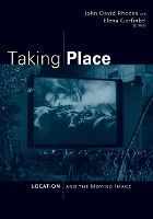 Book Cover for Taking Place by John David Rhodes