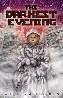 Book Cover for The Darkest Evening by William Durbin