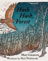 Book Cover for Hush Hush, Forest by Mary Casanova