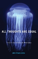 Book Cover for All Thoughts Are Equal by John Ó Maoilearca