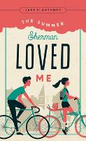 Book Cover for The Summer Sherman Loved Me by Jane St. Anthony