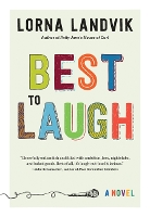 Book Cover for Best to Laugh by Lorna Landvik