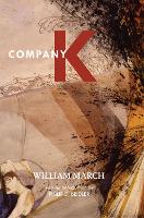 Book Cover for Company K by William March, Philip Beidler