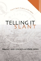 Book Cover for Telling it Slant by Mark Wallace