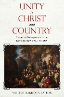 Book Cover for Unity in Christ and Country by William Harrison Taylor