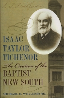 Book Cover for Isaac Taylor Tichenor by Michael E. Williams