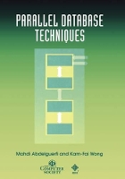 Book Cover for Parallel Database Techniques by Mahdi Abdelguerfi, KamFai Wong