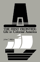 Book Cover for The First Frontier by John C. Miller