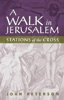 Book Cover for A Walk in Jerusalem by John Peterson