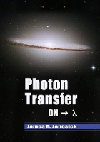 Book Cover for Photon Transfer by James R. Janesick