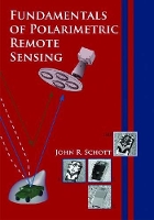 Book Cover for Fundamentals of Polarimetric Remote Sensing by John R. Schott