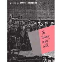 Book Cover for The Tennis Court Oath by John Ashbery