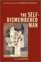 Book Cover for The Self-Dismembered Man by Guillaume Apollinaire