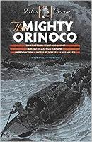 Book Cover for The Mighty Orinoco by Jules Verne