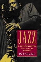 Book Cover for Jazz Consciousness by Paul Austerlitz