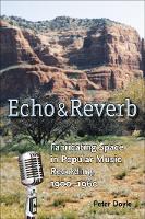 Book Cover for Echo and Reverb by Peter Doyle