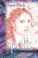 Book Cover for Spells by Annie Finch
