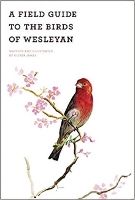 Book Cover for A Field Guide of the Birds of Wesleyan by Oliver James