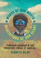 Book Cover for Words of Our Mouth, Meditations of Our Heart by Kenneth Bilby