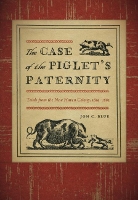 Book Cover for The Case of the Piglet’s Paternity by Jon C. Blue