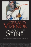 Book Cover for Satie on the Seine by Gerald Vizenor