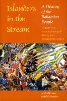 Book Cover for Islanders in the Stream v. 2; From the Ending of Slavery to the Twenty-first Century by Michael Craton, Gail Saunders