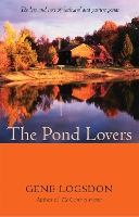 Book Cover for The Pond Lovers by Gene Logsdon