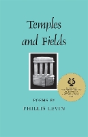 Book Cover for Temples and Fields by Phillis Levin