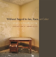 Book Cover for Without Regard to Sex, Race, or Color by Andrew Feiler