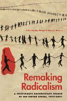 Book Cover for Remaking Radicalism by Dan Berger