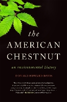 Book Cover for The American Chestnut by Donald Edward Davis