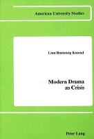 Book Cover for Modern Drama as Crisis by Linn B Konrad