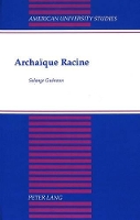 Book Cover for Archaique Racine by Solange Guenoun