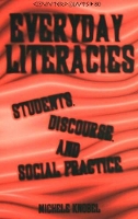 Book Cover for Everyday Literacies by Michele Knobel