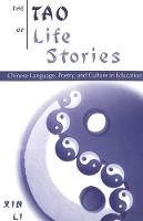 Book Cover for The Tao of Life Stories by Xin Li