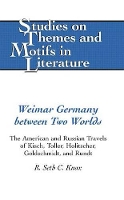 Book Cover for Weimar Germany Between Two Worlds by R. Seth C. Knox