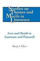 Book Cover for Love and Death in Lawrence and Foucault by Barry J. Scherr