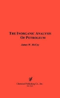 Book Cover for The Inorganic Analysis of Petroleum by James W. McCoy